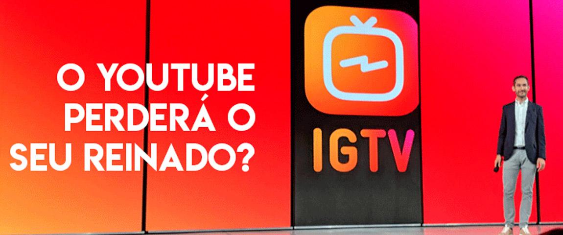 Instagram apresenta seu novo app de vídeo, o IGTV.