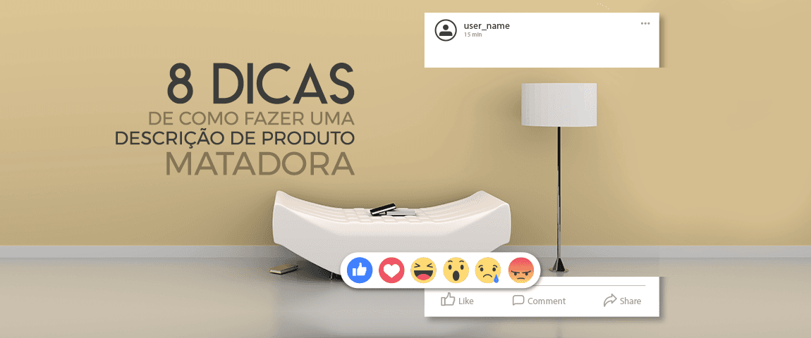 8 Dicas de Como Fazer Uma Descrição de Produto Matadora